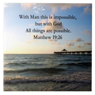 CARREAU PITTORESQUE MATTHEW 19:26 OCEAN PHOTO DESIGN