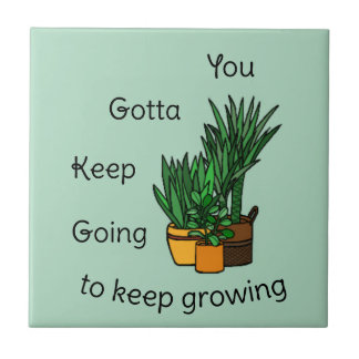 Carreau Planten Tegeltje "keep growing"