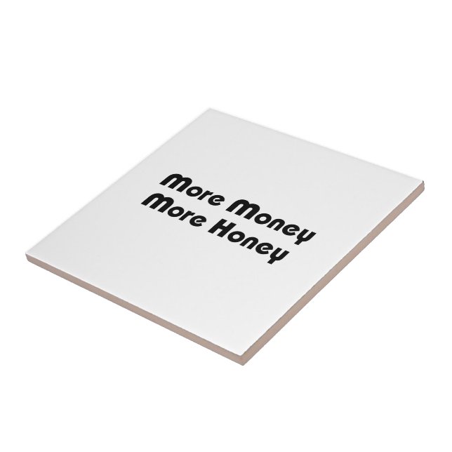 Carreau Plus d'argent Plus de miel (Côté)