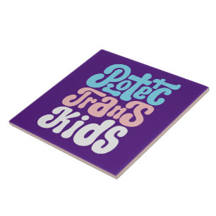 Carreau Protéger la tuile Trans Kids