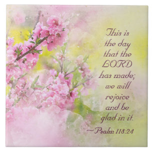 Carreau Psaume 118:24 C'est le jour où le Seigneur a fait