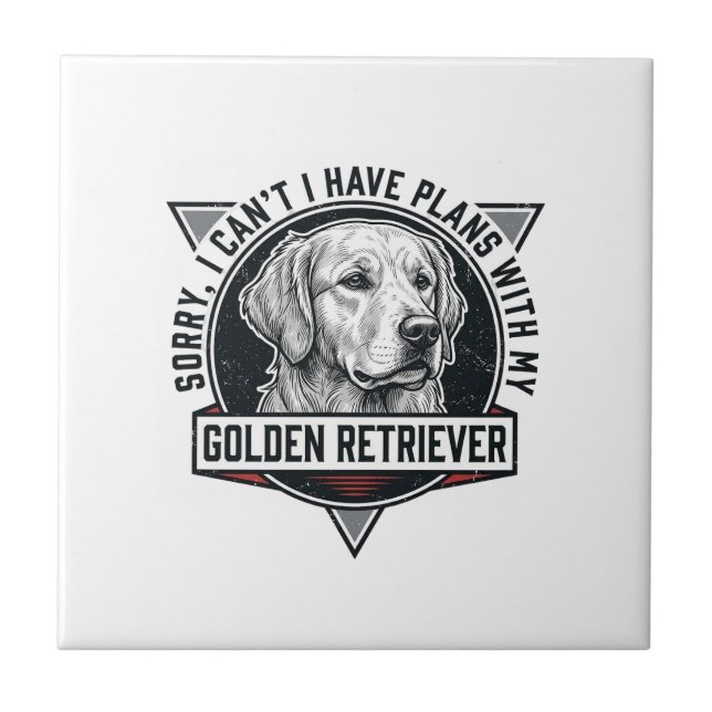 Carreau Retriever doré Désolé j'ai des projets Amoureux de (Devant)