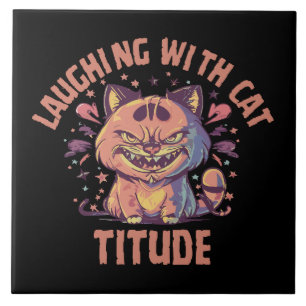 Carreau Rire avec une attitude de chat