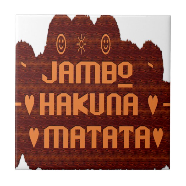 Carreau Salutation africaine : Jambo Hakuna Matata Wood De (Devant)