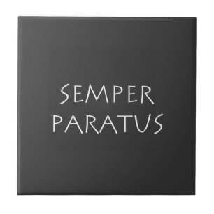 Carreau Semper paratus