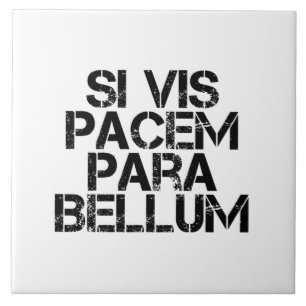 Carreau Si Vis Pacem Para Bellum