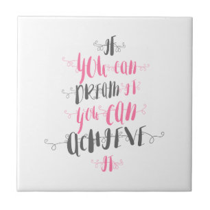 Carreau Si vous pouvez rêver-il-vous-pouvez-le-réaliser-il