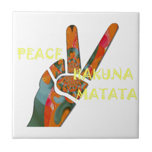 Carreau Signe de vibrations Hakuna Matata : Peace Out