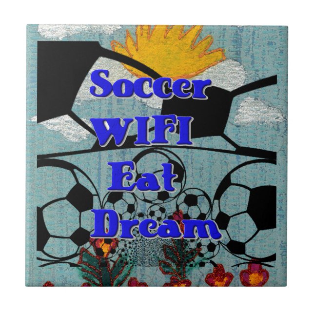 Carreau Soccer WIFI Manger Rêve - Sport amusant Art Imprim (Devant)