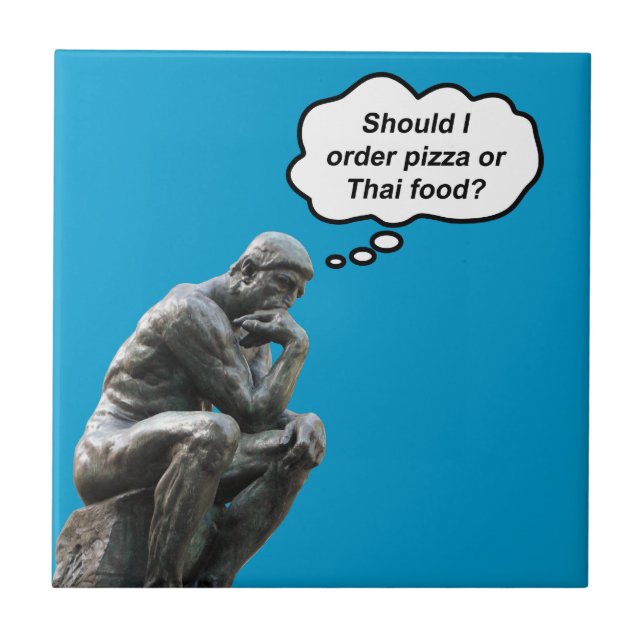 Carreau Statue drôle de Rodin Thinker - Pizza ou nourritur (Devant)