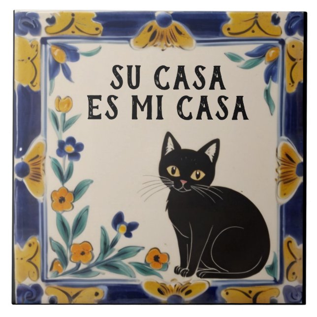 Carreau Su Casa est Ma Maison - Drôle d'Humour de Chat Esp (Devant)