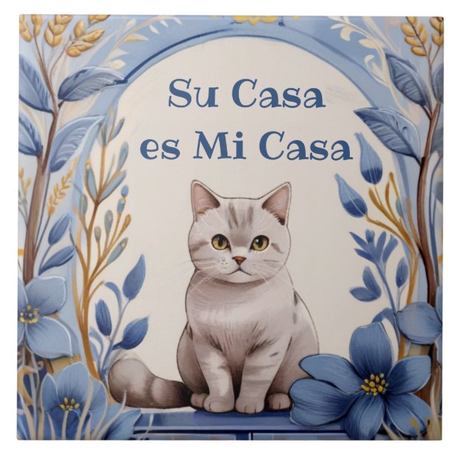 Carreau Su Casa est Ma Maison - Drôle d'Humour de Chat Esp (Devant)