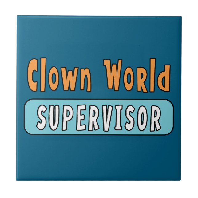 Carreau Superviseur du monde clownesque (Devant)