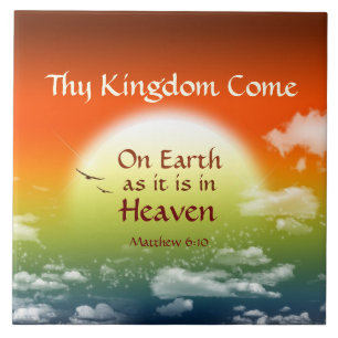 Carreau Thy royaume venu sur terre comme dans le ciel,