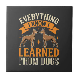 Carreau Tout ce que je sais, je l'ai appris des chiens