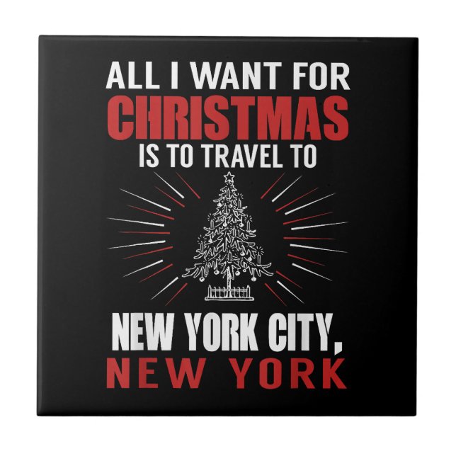 Carreau Tout Ce Que Je Veux Pour Voyage De Noël À New York (Devant)