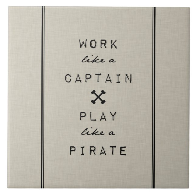 Carreau Travail comme un capitaine Play Like A Pirate (Devant)