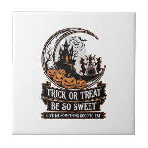 Carreau Trick Or Treat Be So Sweet Halloween Moon Sorcière