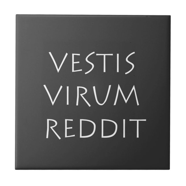 Carreau Vestis virum reddit (Devant)