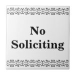 Carreau Victorian No Soliciing Sign Tile<br><div class="desc">Panneau Victorien No Soliciting - Noir sur blanc avec bordure d'imprimante</div>