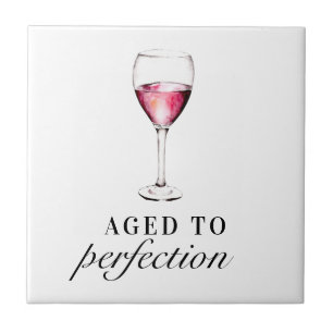 Carreau Vieilli à la perfection Verre à vin drôle d'annive