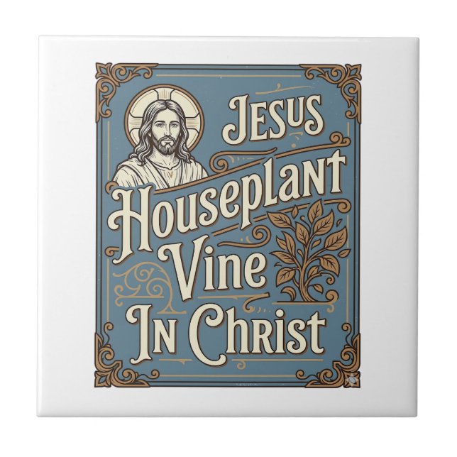 Carreau Vigne de plante d'intérieur Jésus Dans le Christ J (Devant)