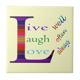 Carreau Vis bien, Rires souvent, Amour toujours par STaylo