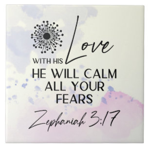 Carreau Zephanie 3:17 Son Amour calmera vos peurs Bible