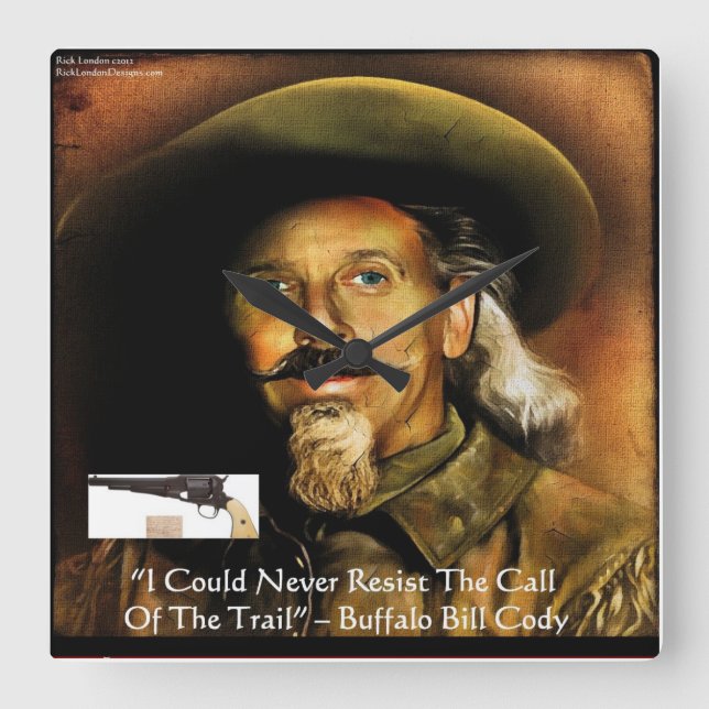 Carrée Buffalo Bill Cody Son Arme Et Citation Horloge Mur (Recto)