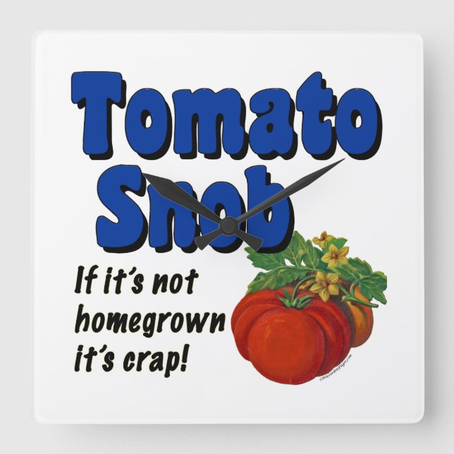 Carrée Gardener Snob De Tomate Dit Horloge Mur (Recto)