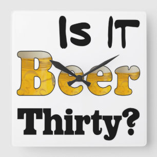 Carrée Horloge Beer Thirty