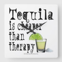 HORLOGE DES MURS, TEQUILA EST MOINS CHER QUE LA TH
