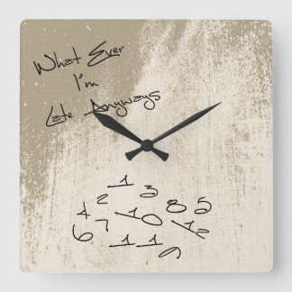 Carrée Horloge vintage de toute façon cool je suis en ret