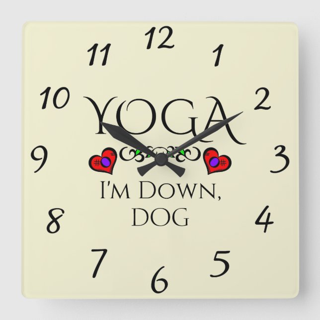 Carrée Yoga I'm Down, Dog Wall Horloge (Recto)