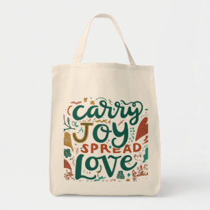 Carry Joy, Spread Love - Sac fourre-tout d'épiceri