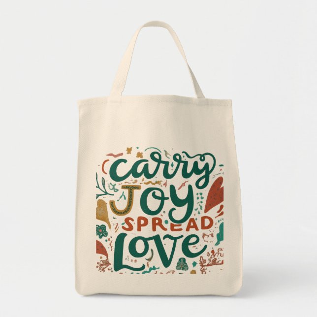 Carry Joy, Spread Love - Sac fourre-tout d'épiceri (Devant)
