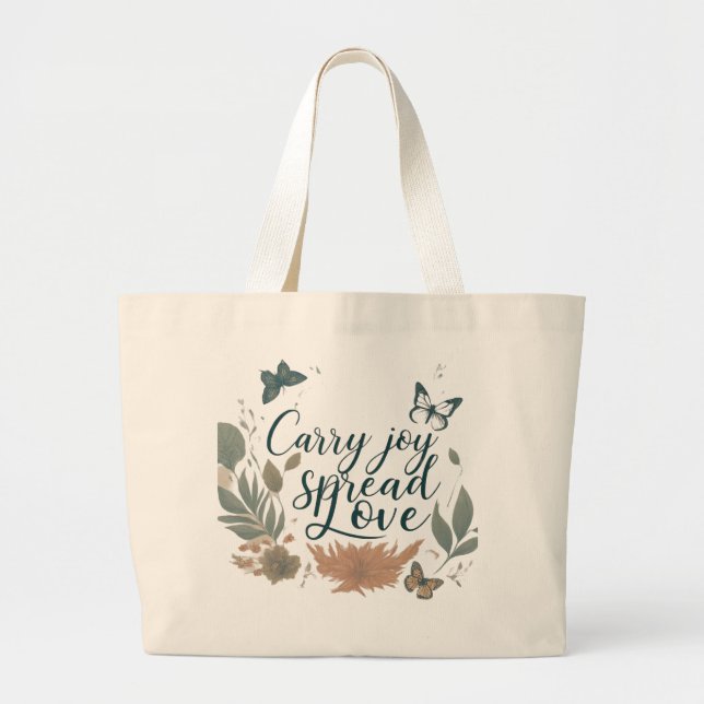 Carry Joy, Spread Love - Sac fourre-tout Jumbo (Devant)