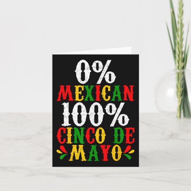 Carte 0% Mexicain 100% Cinco De Mayo Fête Funny (Devant)