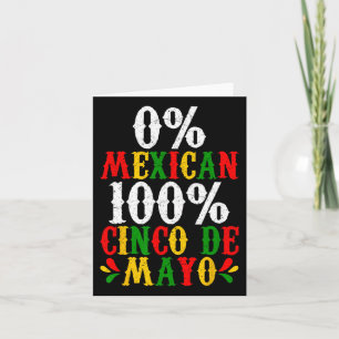 Carte 0% Mexicain 100% Cinco De Mayo Fête Funny