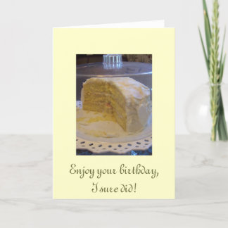 Carte 100_1742, Enjoy your birthday, I sure did !