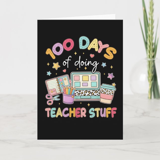 Carte 100 Days of Doing Teacher Stuff Cute Pastel School (Devant)