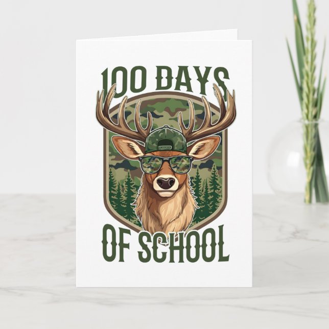 Carte 100 Days of School Deer Camo Teacher Funny (Devant)