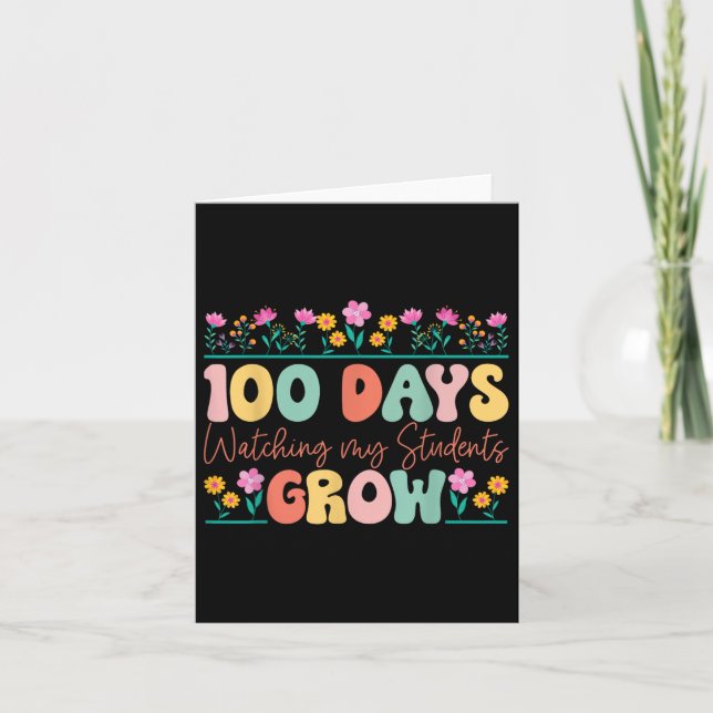 Carte 100 Jours Cultivant Fleurs Enseignant 100e Jour De (Devant)