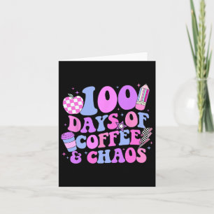 Carte 100 Jours De Café Et Chaos 100E Jour De L'École T