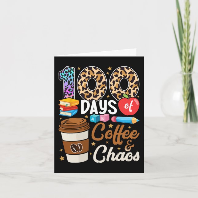 Carte 100 Jours De Café Et Chaos 100E Jour De L'École T (Devant)
