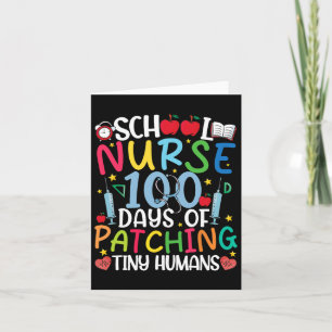 Carte 100 Jours De Patching Tiny Humans Nurse 100th Day