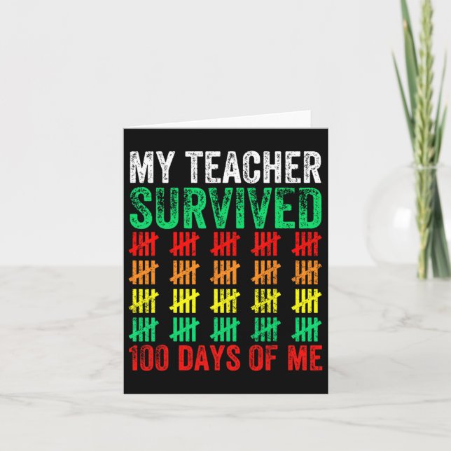 Carte 100 Jours D'École Mon Professeur A Survécu 100 Jou (Devant)