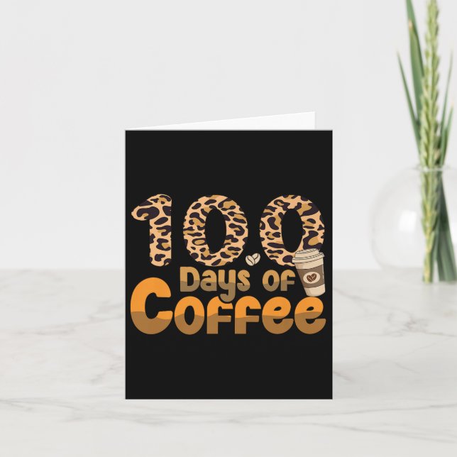 Carte 100 Jours D'Enseignant Coffee Outfit 100 Jours (Devant)