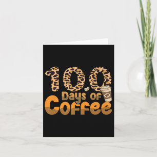 Carte 100 Jours D'Enseignant Coffee Outfit 100 Jours