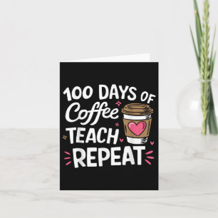 Carte 100 Jours D'Enseignement Du Café Répéter L'École D